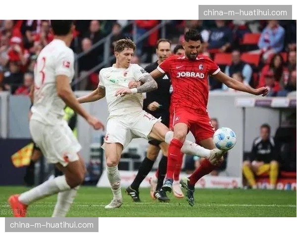 半场速递：门兴0-0弗赖堡，主队控球率63%但仅一次射正